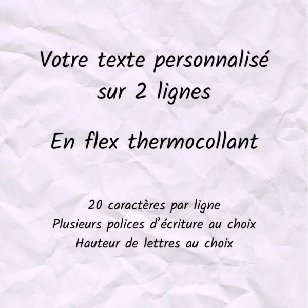 Texte personnalisable sur 2 lignes en flex thermocollant