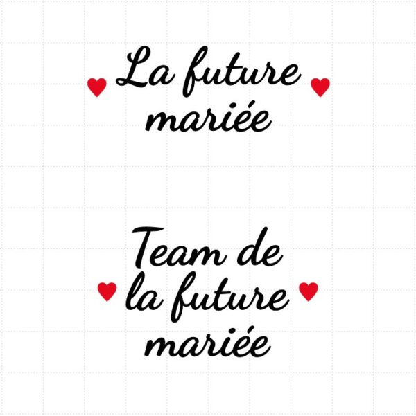 flex thermocollant pour flocage Teeshirt spécial mariage EVJF "La future mariée" "Team de la future mariée"