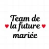 flex thermocollant pour flocage Teeshirt spécial mariage EVJF "Team de la future mariée" flex thermocollant pour flocage Teeshirt spécial mariage EVJF "Team de la future mariée"