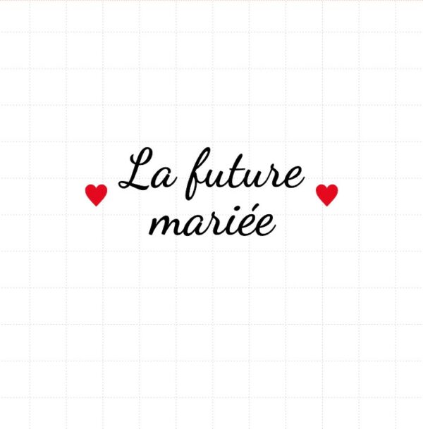 flex thermocollant pour flocage Teeshirt spécial mariage EVJF "La future mariée"