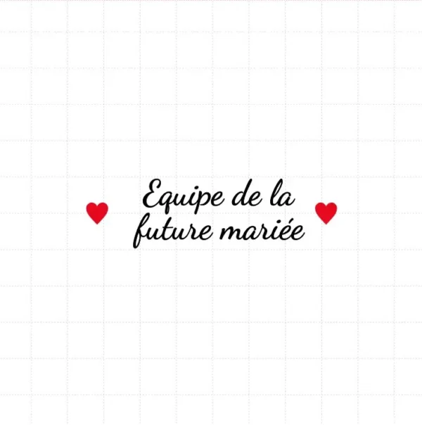 flex thermocollant pour flocage Teeshirt spécial mariage EVJF "Equipe de la future mariée" flex thermocollant pour flocage Teeshirt spécial mariage EVJF "Equipe de la future mariée"