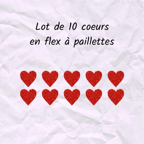 Lot de 10 cœurs en flex ou vinyle thermocollant à paillettes