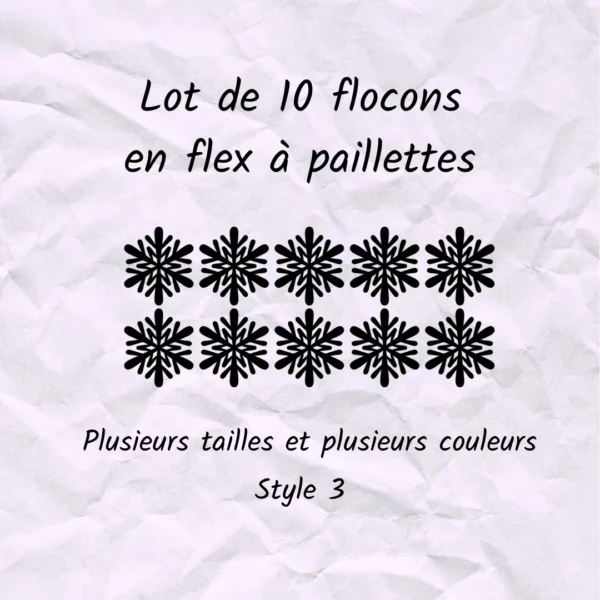 Lot de 10 flocons de neige en flex ou vinyle thermocollant à paillettes - style 3